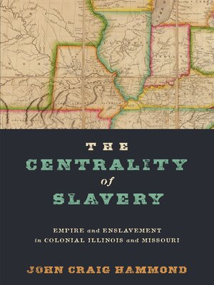 cover image of The Centrality of Slavery